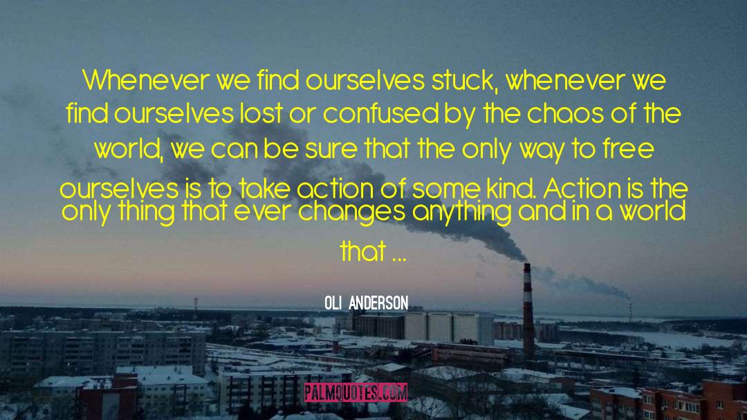 Free Thoughts quotes by Oli Anderson