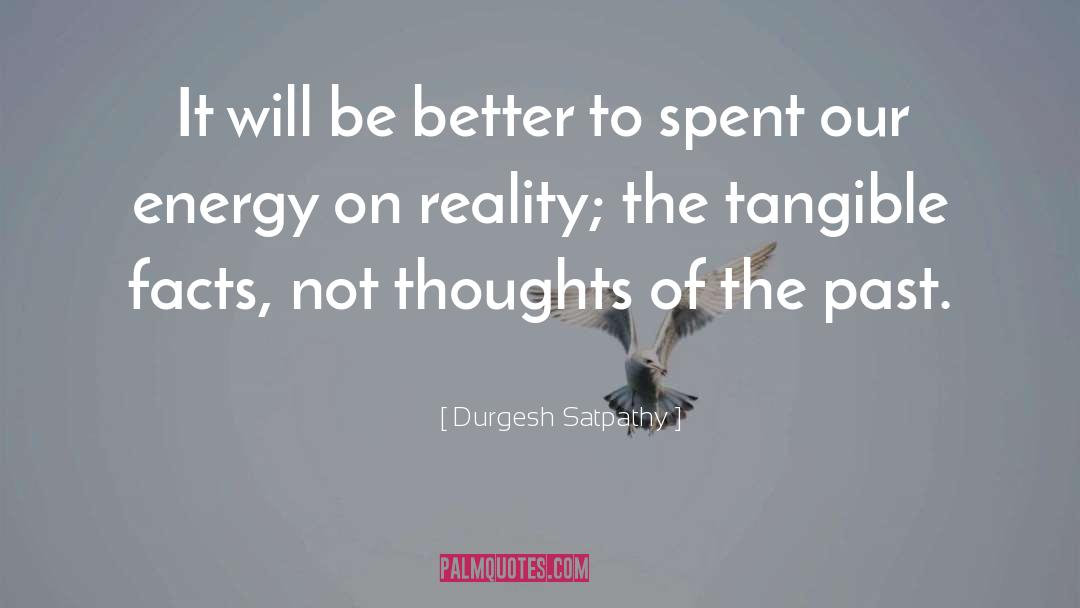 Free Thoughts quotes by Durgesh Satpathy