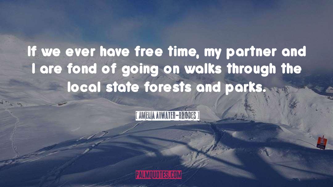 Free Time quotes by Amelia Atwater-Rhodes