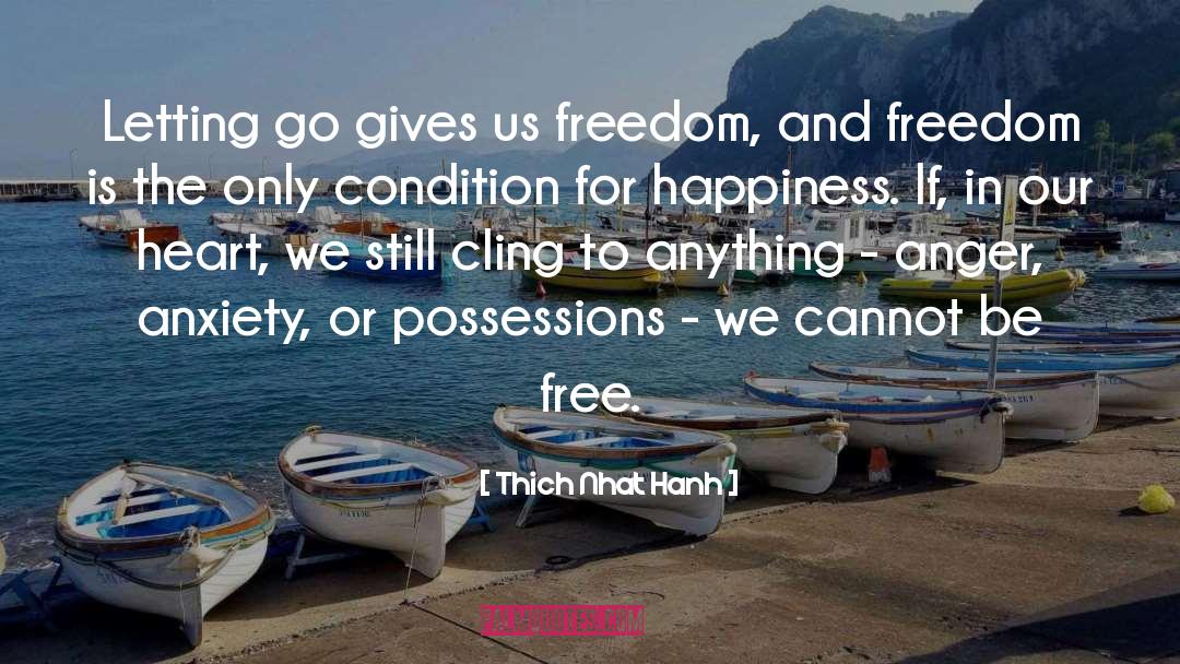 Free To Feel quotes by Thich Nhat Hanh