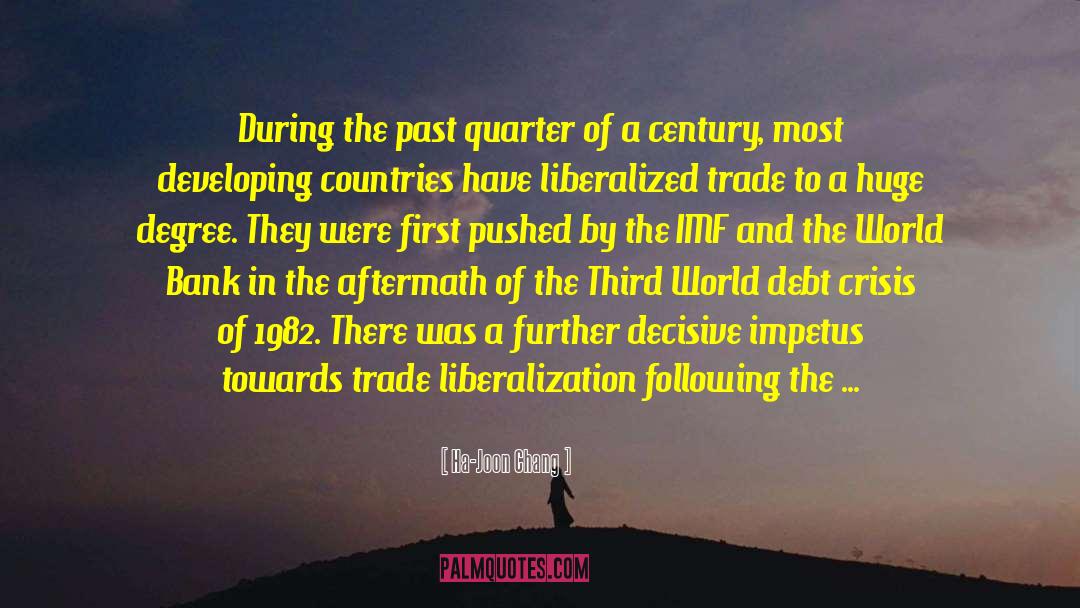 Free Trade History quotes by Ha-Joon Chang