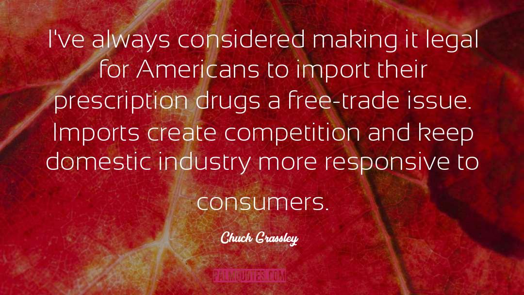 Free Trade quotes by Chuck Grassley