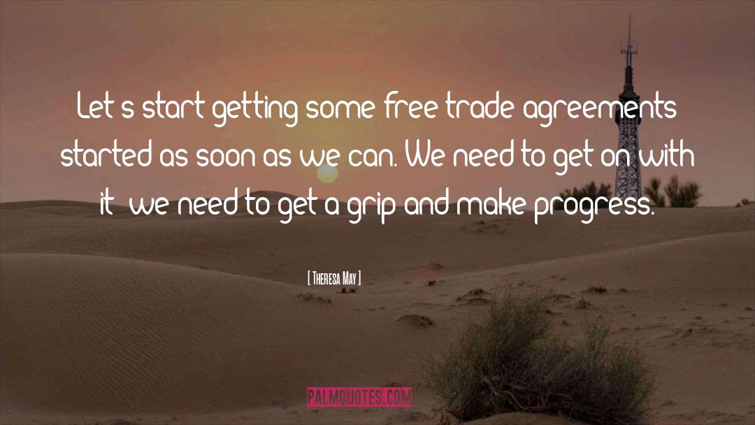 Free Trade quotes by Theresa May