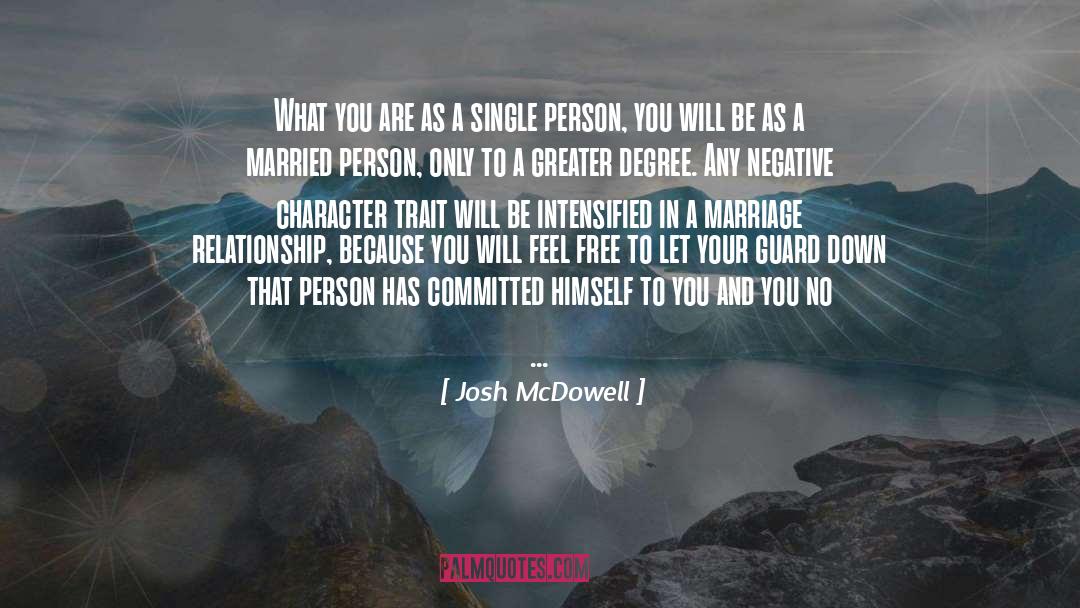 Free Trait Theory quotes by Josh McDowell