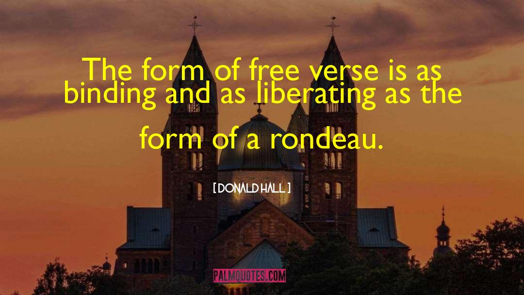 Free Verse Poetry quotes by Donald Hall