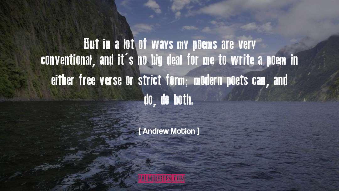 Free Verse Poetry quotes by Andrew Motion