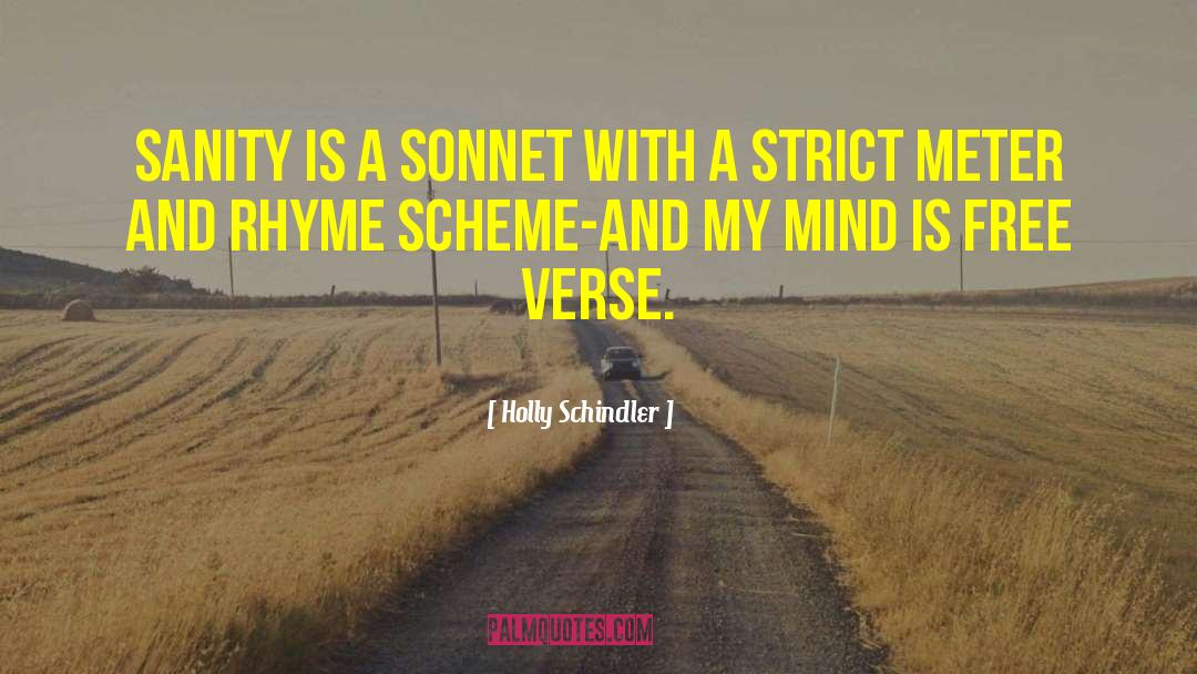 Free Verse quotes by Holly Schindler