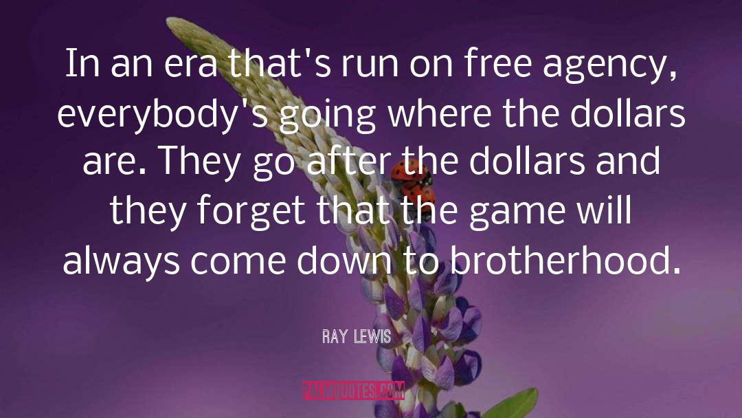 Free Verse quotes by Ray Lewis