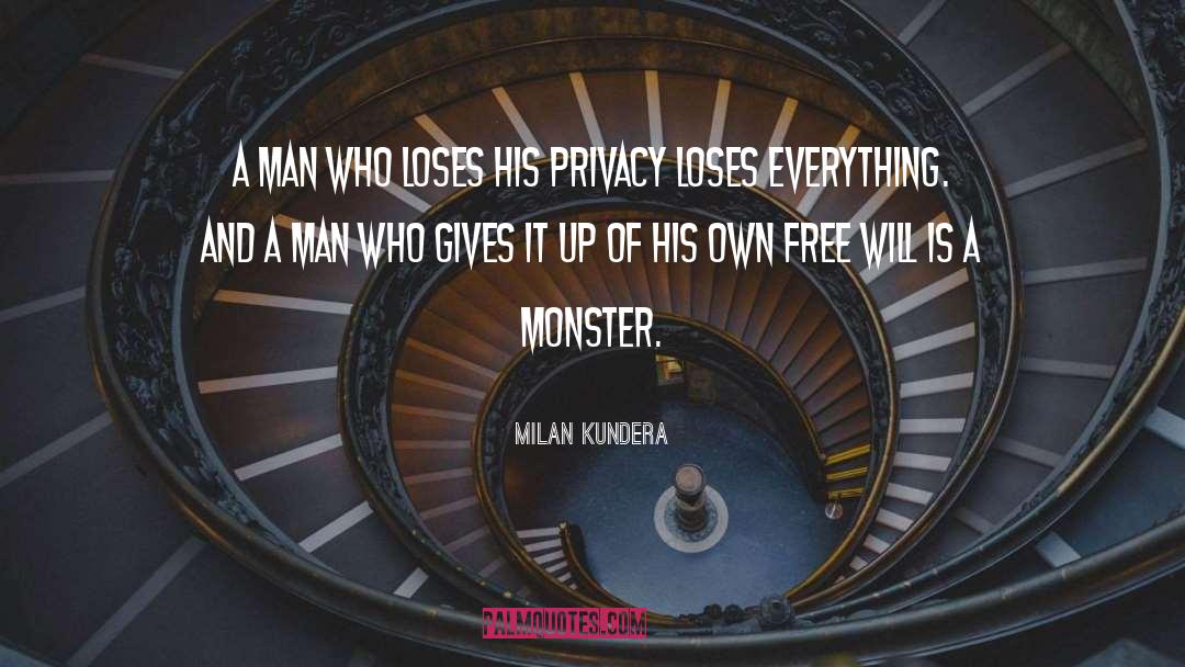 Free Will Astrology Leo quotes by Milan Kundera