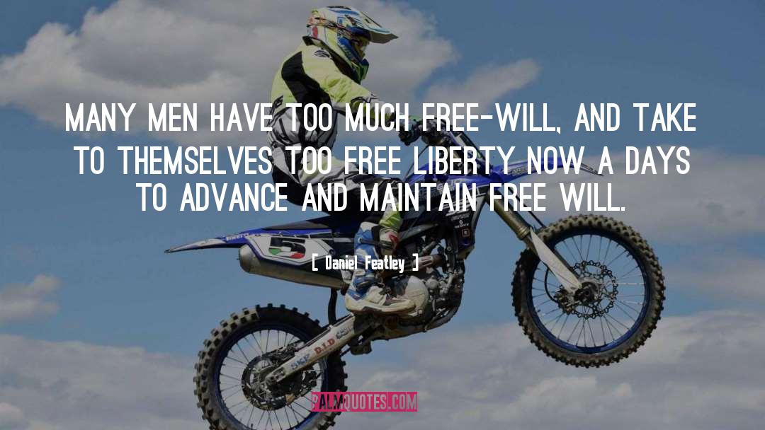 Free Will quotes by Daniel Featley