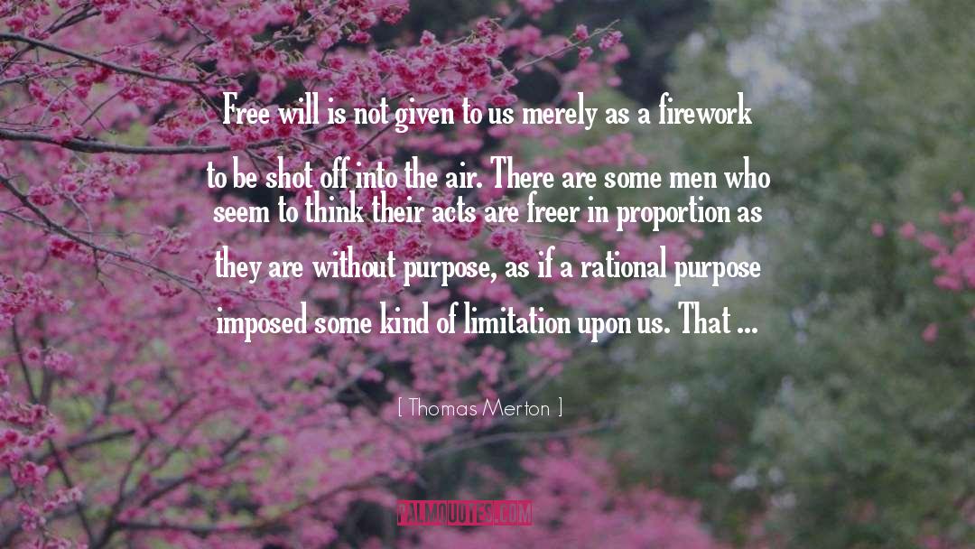 Free Will quotes by Thomas Merton