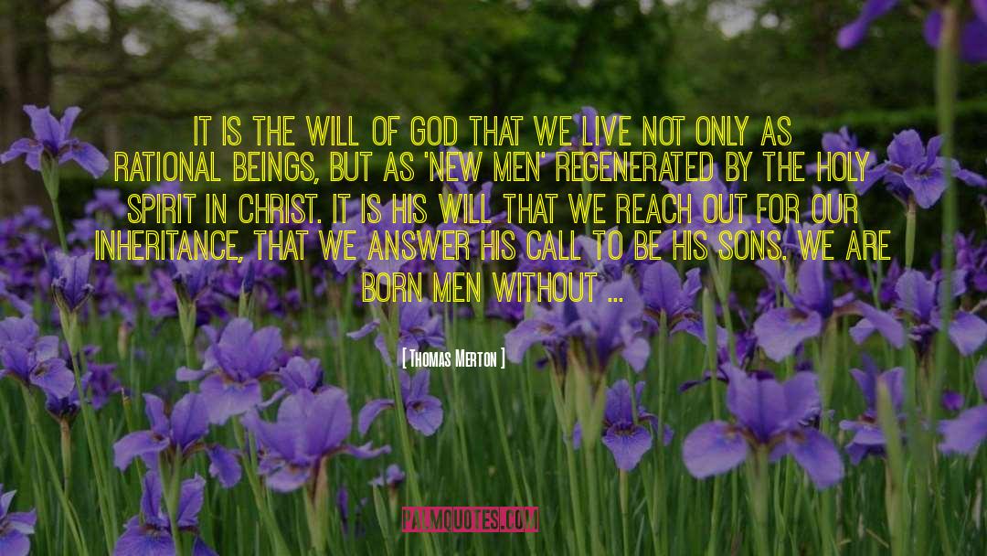 Free Will quotes by Thomas Merton