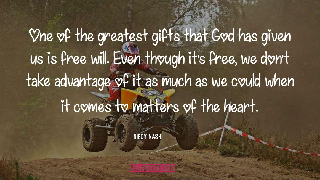 Free Will quotes by Niecy Nash