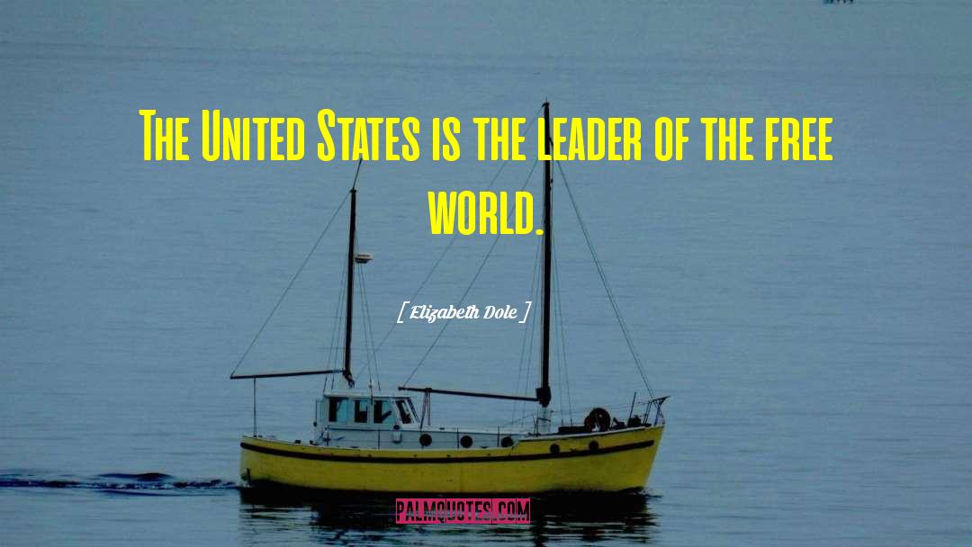 Free World quotes by Elizabeth Dole