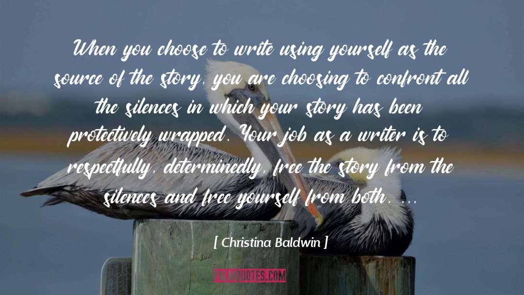 Free Yourself quotes by Christina Baldwin