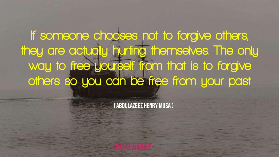 Free Yourself quotes by Abdulazeez Henry Musa