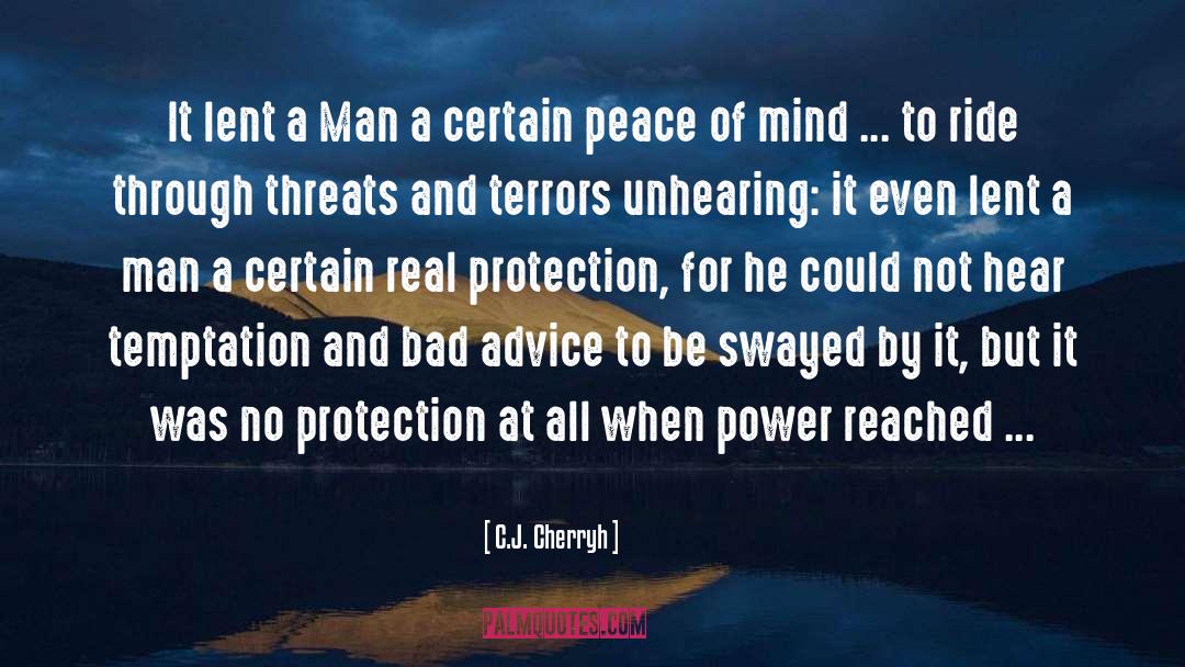 Freedom And Peace quotes by C.J. Cherryh