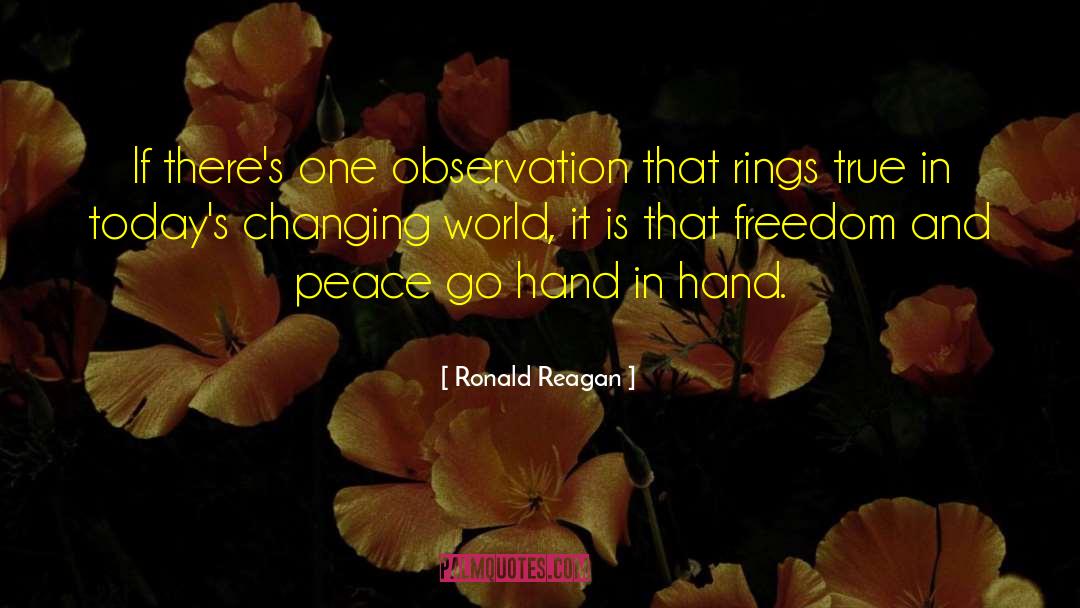 Freedom And Peace quotes by Ronald Reagan