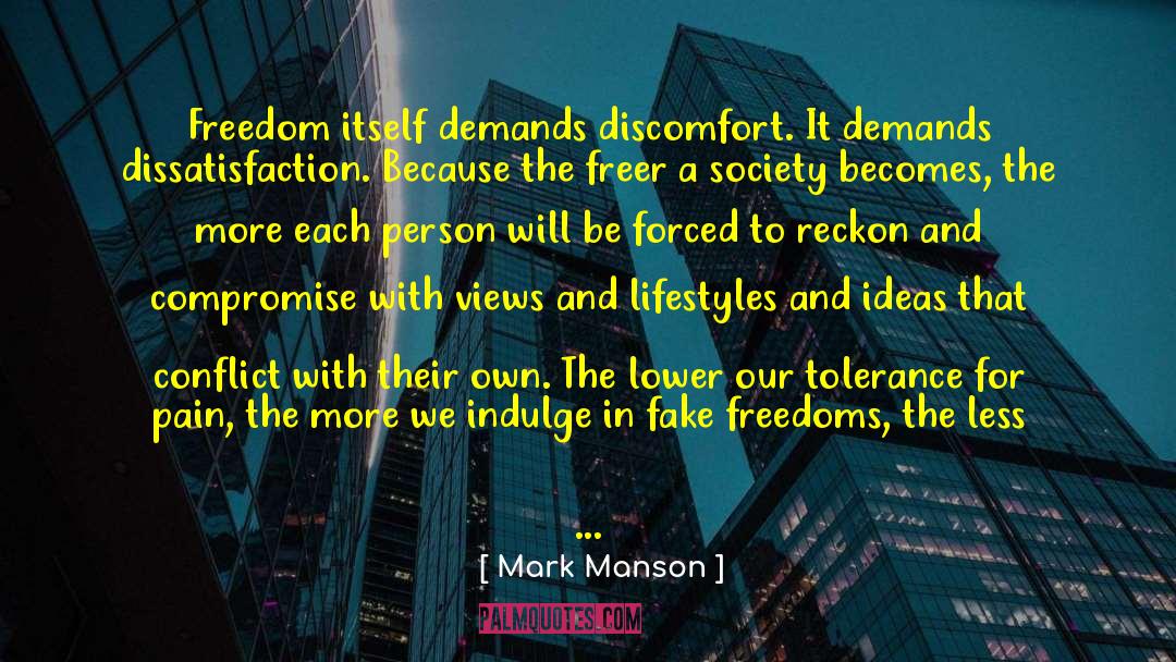Freedom And Peace quotes by Mark Manson