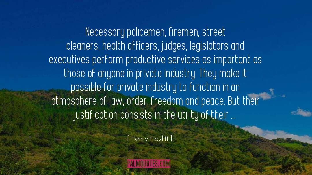 Freedom And Peace quotes by Henry Hazlitt