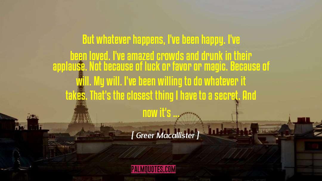 Freedom And Responsibility quotes by Greer Macallister