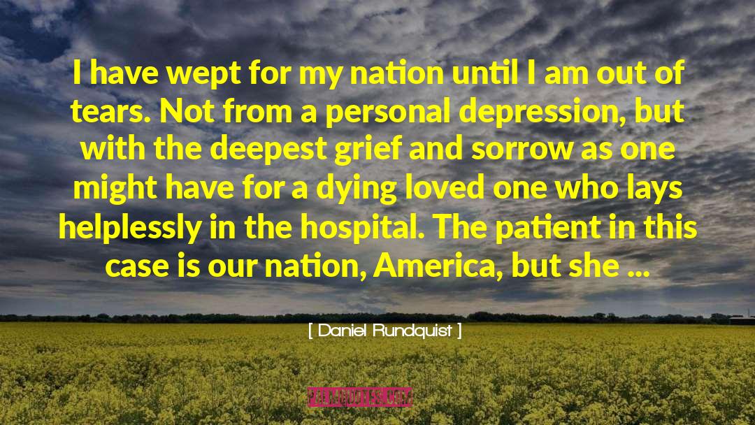 Freedom And The American Dream quotes by Daniel Rundquist