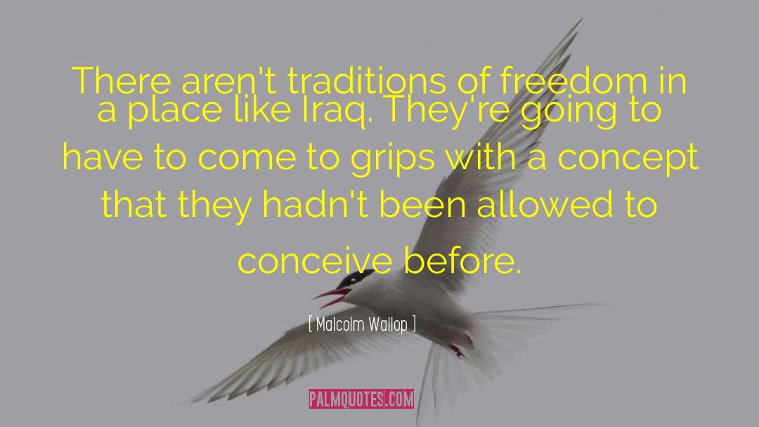 Freedom Bargains quotes by Malcolm Wallop