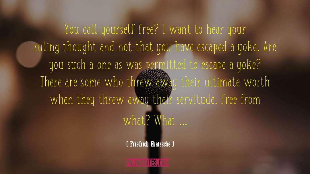 Freedom Definition quotes by Friedrich Nietzsche