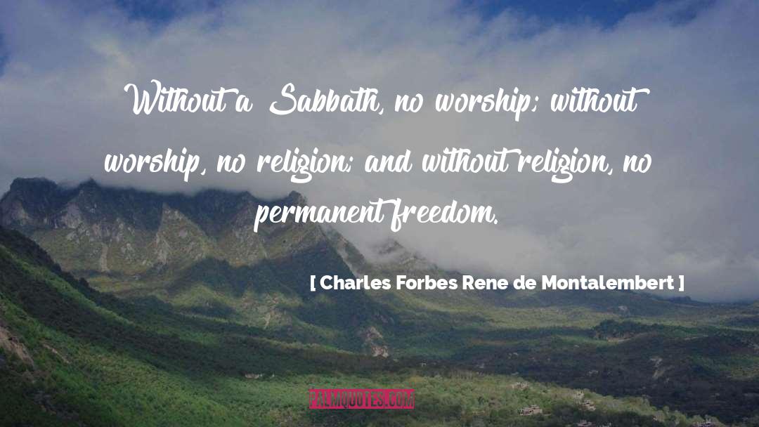 Freedom Definition quotes by Charles Forbes Rene De Montalembert