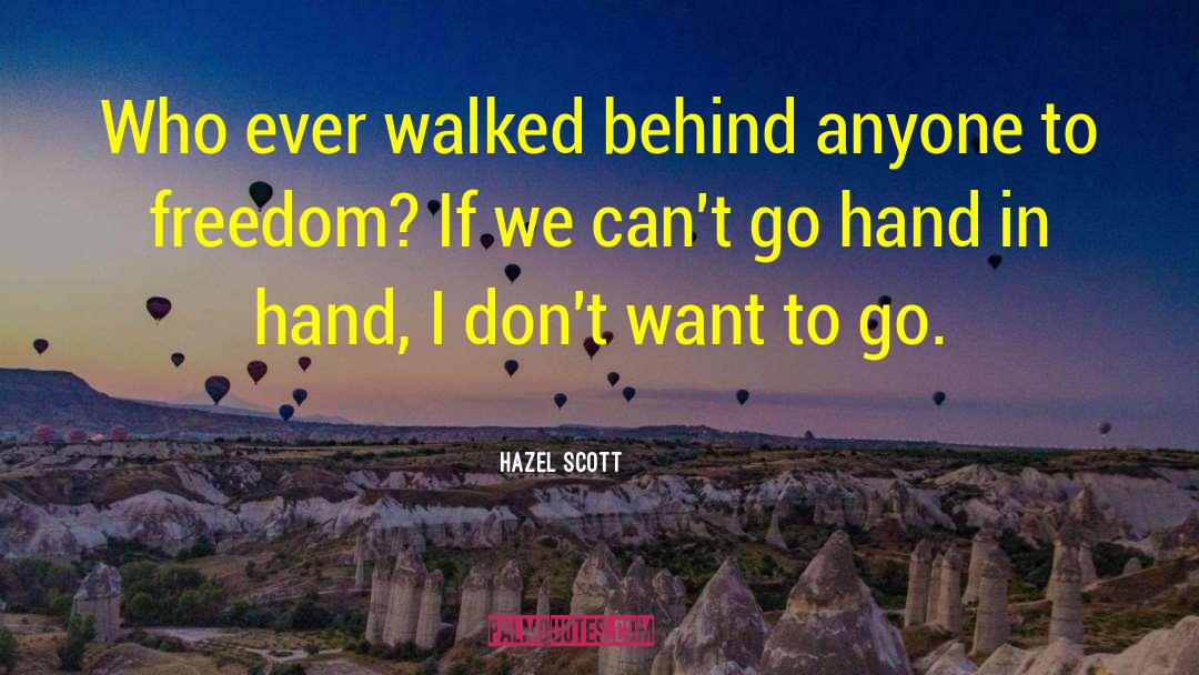 Freedom Fight quotes by Hazel Scott