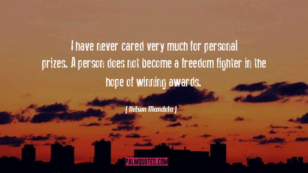 Freedom Fighter quotes by Nelson Mandela