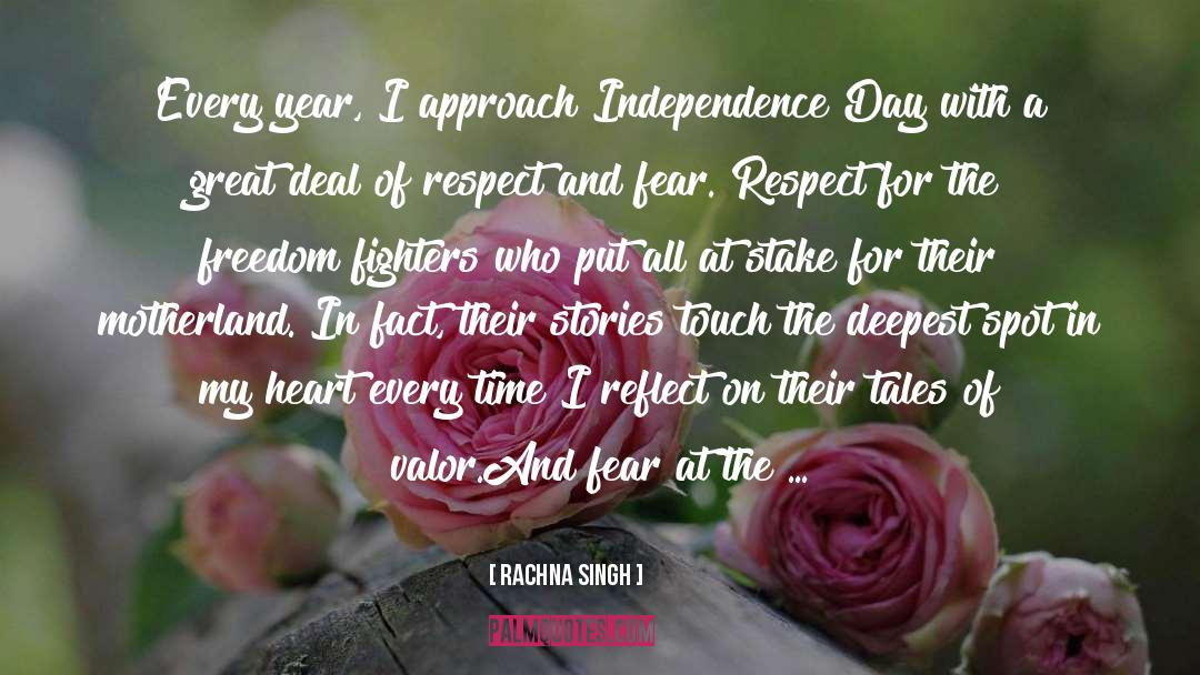 Freedom Fighters quotes by Rachna Singh