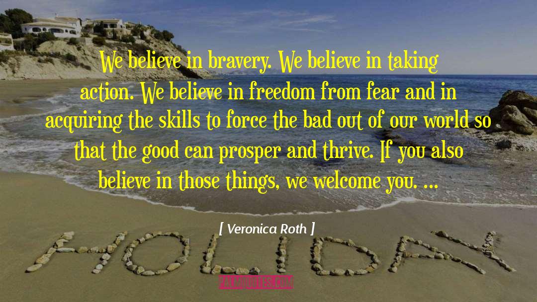 Freedom From Fear quotes by Veronica Roth