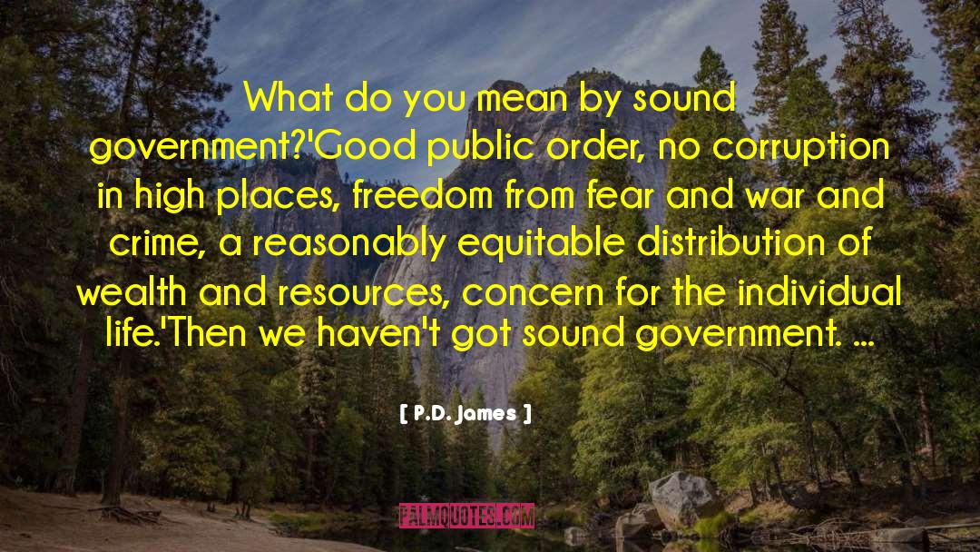 Freedom From Fear quotes by P.D. James