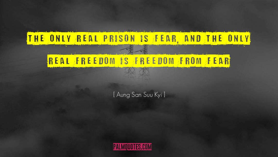 Freedom From Fear quotes by Aung San Suu Kyi