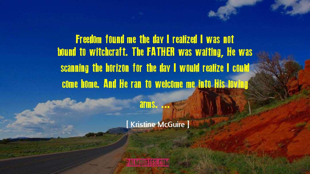 Freedom God quotes by Kristine McGuire