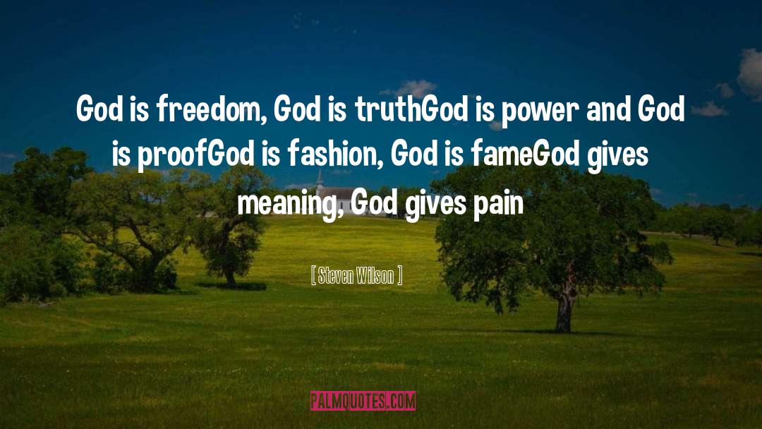 Freedom God quotes by Steven Wilson