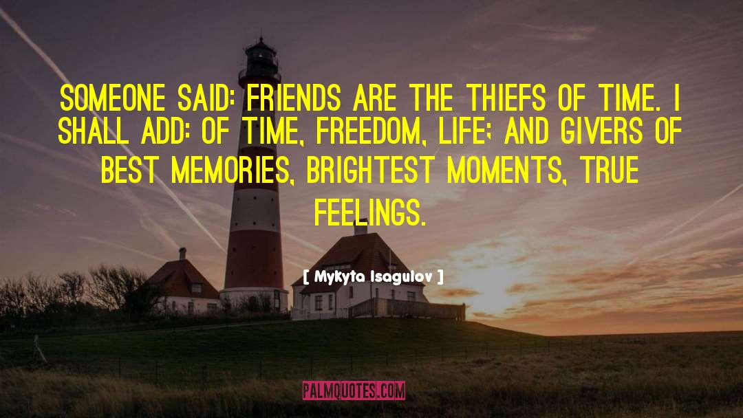 Freedom Life quotes by Mykyta Isagulov