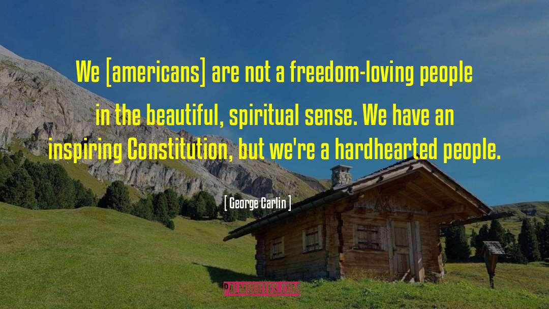 Freedom Loving quotes by George Carlin