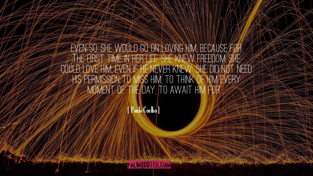 Freedom Loving quotes by Paulo Coelho