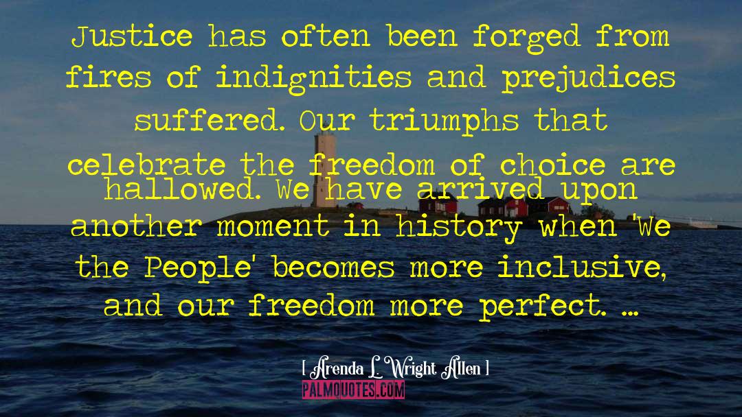 Freedom Of Choice quotes by Arenda L. Wright Allen