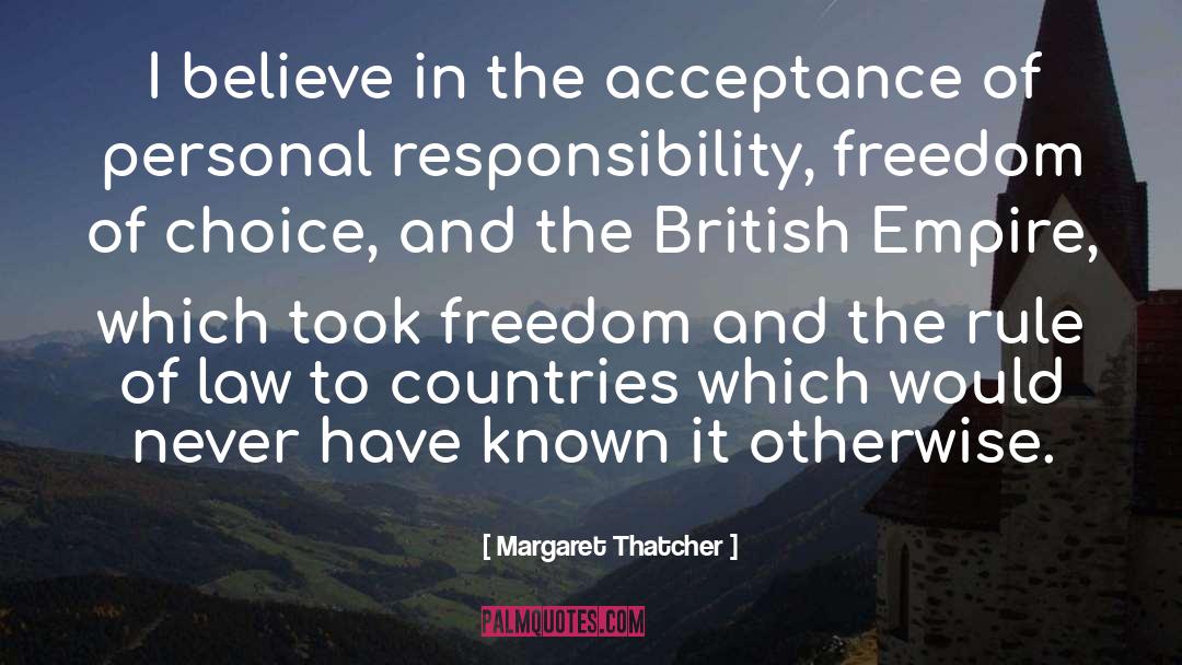 Freedom Of Choice quotes by Margaret Thatcher