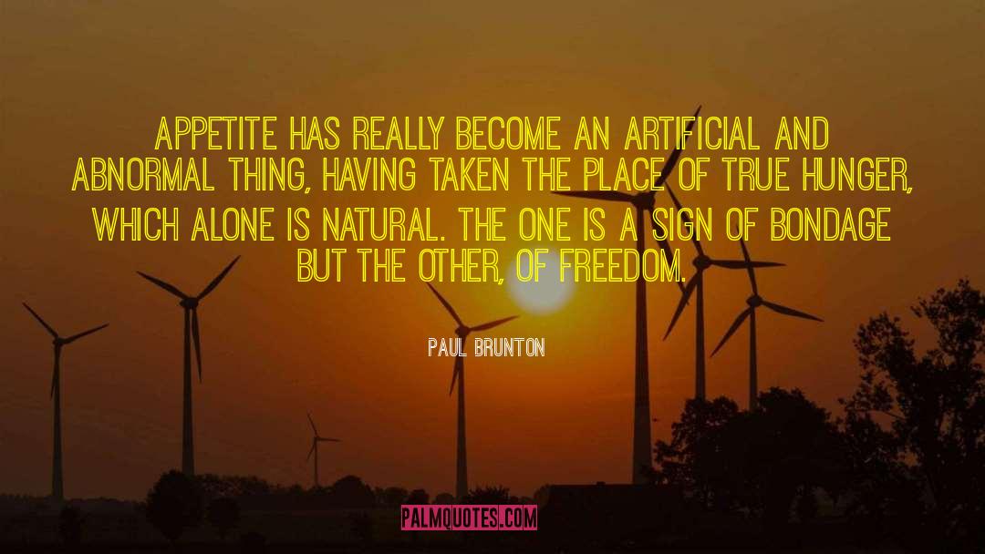 Freedom Of Choise quotes by Paul Brunton