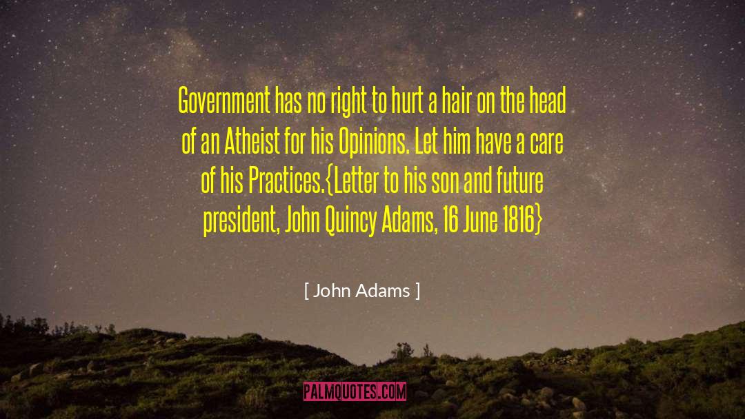Freedom Of Death quotes by John Adams