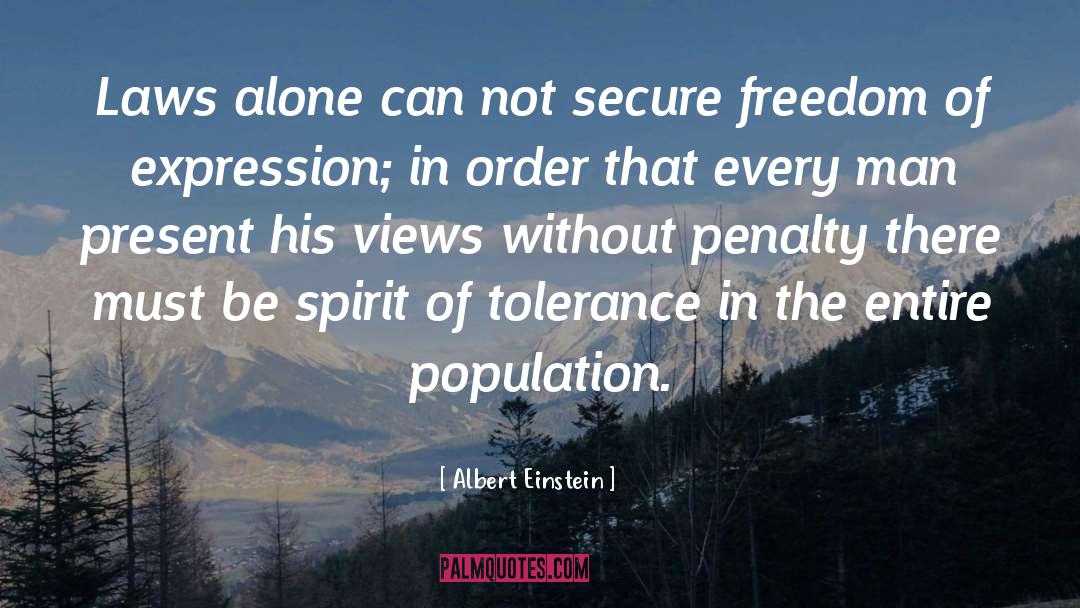Freedom Of Expression quotes by Albert Einstein