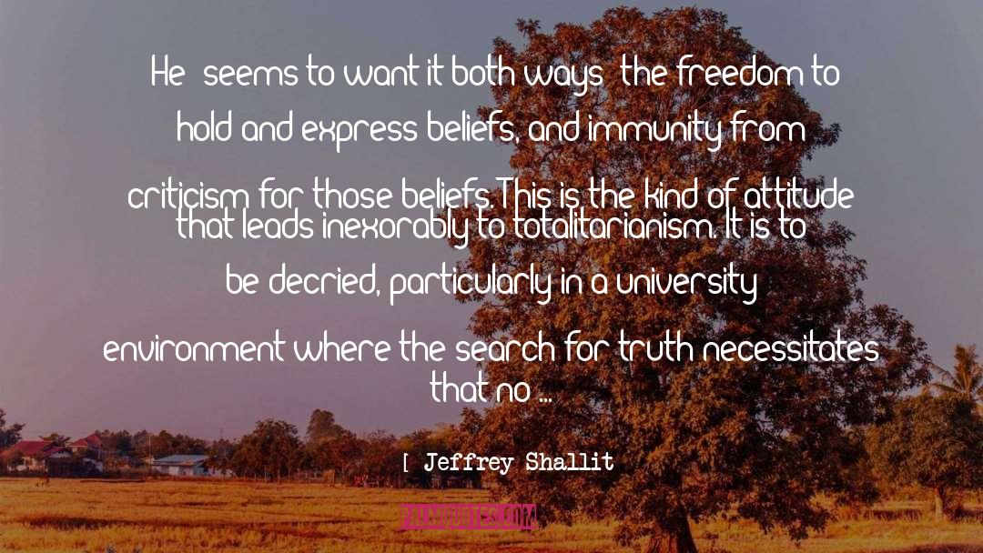 Freedom Of Opinion quotes by Jeffrey Shallit