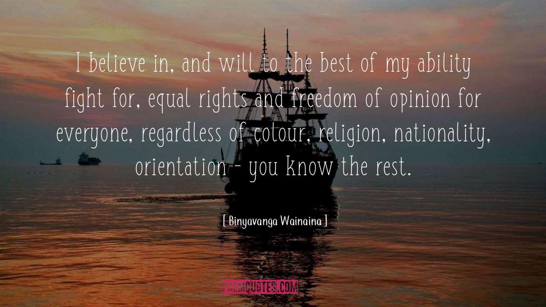 Freedom Of Opinion quotes by Binyavanga Wainaina