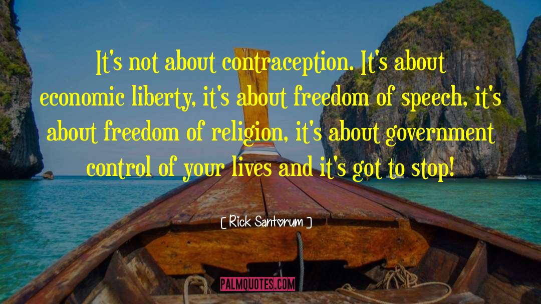 Freedom Of Religion quotes by Rick Santorum