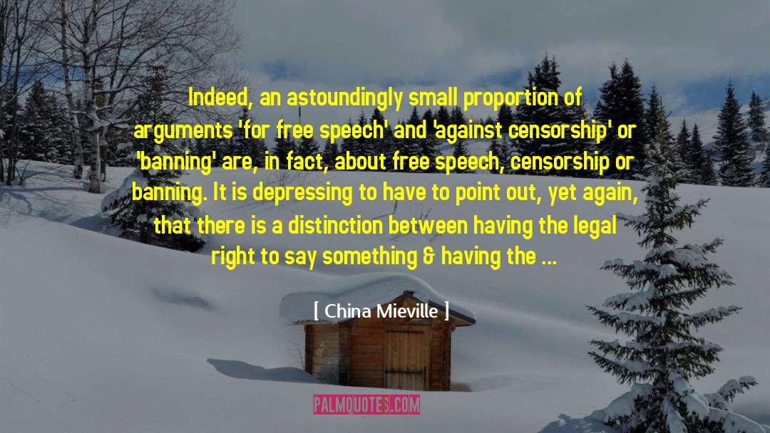 Freedom Of Speech And Expression quotes by China Mieville
