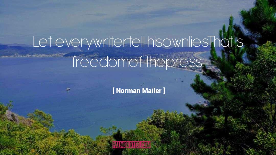 Freedom Of Speech quotes by Norman Mailer